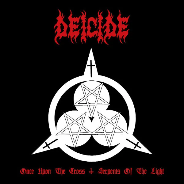 DEICIDE: ONCE UPON THE CROSS/SERPENTS OF THE LIGHT (2x CD)
