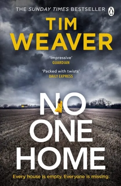 No One Home  by Tim Weaver