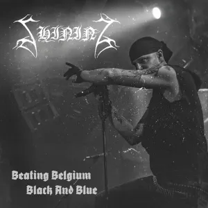 Preorder [May] SHINING:Beating Belgium Black And Blue CD digipak (Ltd edition of 666)