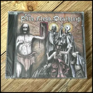 THE PETE FLESH DEATHTRIP: Mortui Vivos Docent CD (Swedish black/death/thrash metal, Unanimated/ex-Maze of Torment)